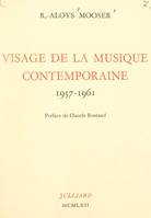 Visage de la musique contemporaine, 1957-1961