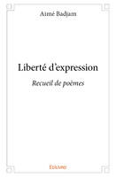 Liberté d'expression, Recueil de poèmes