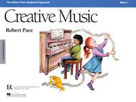 CREATIVE MUSIC, BOOK 1 PIANO