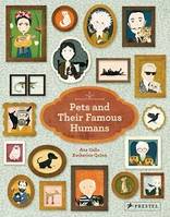 Pets And Their Famous Humans /anglais