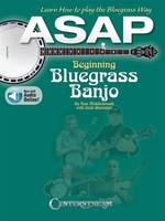 ASAP Beginning Bluegrass Banjo, Learn How to Pick the Bluegrass Way