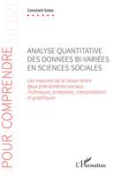 Analyse quantitative des données bi-variées en sciences sociales, Les mesures de la liaison entre deux phénomènes sociaux