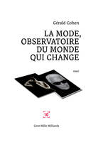 La mode, observatoire d'un monde qui change