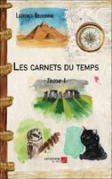 1, Les carnets du temps, Tome 1