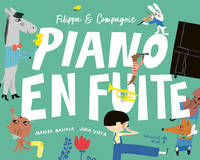 Filippa & compagnie, Piano en fuite