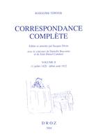 Correspondance complète. Volume II, 11 juillet 1820 - début août 1832