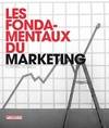 Les fondamentaux du marketing