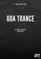 Goa Trance, Sous Le Radar #002