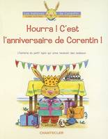 Les histoires de Corentin, Hourrah ! C'est l'anniversaire de Corentin !