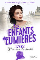 Les Enfants des Lumières 2:1762 L'encrier du diable