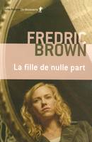 La fille de nulle part, roman