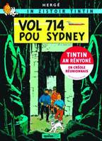 In zistoir Tintin, Vol 714 pou Sydney