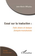 Essai sur la traduction, Faits divers et lexique français-munukutuba