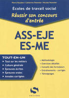 ASS-EJE-ES-ME - réussir son concours d'entrée, réussir son concours d'entrée