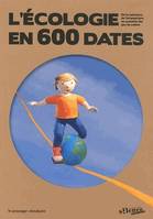L'Ecologie en 600 dates