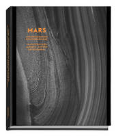 Mars - Une exploration photographique, une exploration photographique