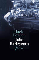 John Barleycorn, Le cabaret de la dernière chance