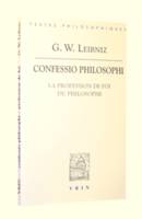 Confessio philosophi La profession de foi du philosophe, La Profession de foi du philosophe