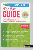 The Art Guide - Anglais - Un guide de référence de l'art britannique et américain - 2018