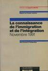 La connaissance de l'immigration et de l'integration [Unknown Binding], rapport au Premier ministre, novembre 1991