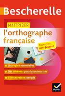 Maîtriser l'orthographe française (étudiants, adultes), règles et exercices corrigés