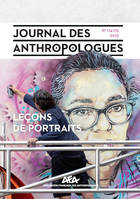 JOURNAL DES ANTHROPOLOGUES NO 174-175/2023. LECONS DE PORTRAITS