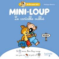 Mini-Loup - Je lis avec toi ! - Cartable oublié