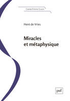 MIRACLES ET METAPHYSIQUE