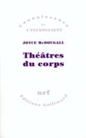 Théâtres du corps, Le psychosoma en psychanalyse