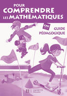 Pour comprendre les mathématiques CM1 - Guide pédagogique - Ed.2009