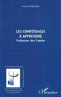 Les compétences à apprendre, Evaluation chez l'adulte