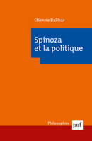 SPINOZA ET LA POLITIQUE