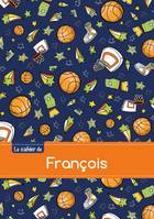 Le cahier de François - Blanc, 96p, A5 - Basketball