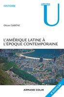 L'Amérique latine à l'époque contemporaine - 8e éd