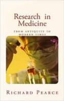 Research in Medicine, from antiquity to modern times