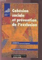 Préparation du XIe plan., [7], Cohésion sociale et prévention de l'exclusion