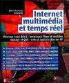 Internet multimédia et temps réel, réseaux haut débit, terminaux fixes et mobiles, routage et QoS, voix et audio-vidéo sur IP