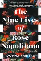 The Nine Lives of Rose Napolitano