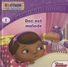 Docteur La Peluche, 1, MA PREMIERE HISTOIRE DISNEY JUNIOR - DOC LA PELUCHE - DOC EST MALADE