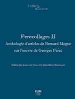 Perecollages, Anthologie d'articles de bernard magné sur l'œuvre de georges perec