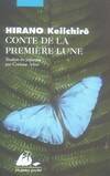 CONTE DE LA PREMIERE LUNE