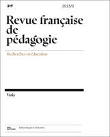 REVUE FRANCAISE DE PEDAGOGIE, NO 219/2023. VARIA