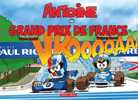 Antoine au Grand Prix de France, Antoine au Grand Prix de France