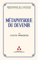 Métaphysique du devenir