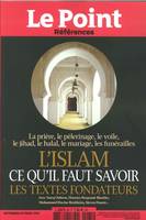 Le Point References N°65 Islam Ce Qu Il Faut Savoir  Aout 2016