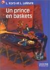 Prince en baskets (Un)