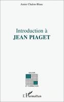 Introduction à Jean Piaget