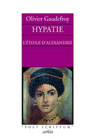 Hypatie : L'étoile d'Alexandrie, l'étoile d'Alexandrie