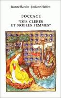 Des cleres et nobles femmes., [1], Chap. I-LII, Boccace, Des cleres et nobles femmes, ms. Bibl. nat. 12420 (Chap. I-LIII), Chap. I-LII