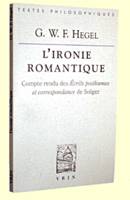 L'ironie romantique, Compte rendu des Écrits posthumes et correspondance de Solger